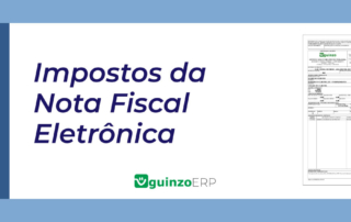 Impostos da Nota Fiscal Eletrônica