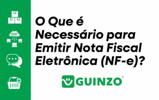 O Que é Necessário para Emitir Nota Fiscal Eletrônica (NF-e)?