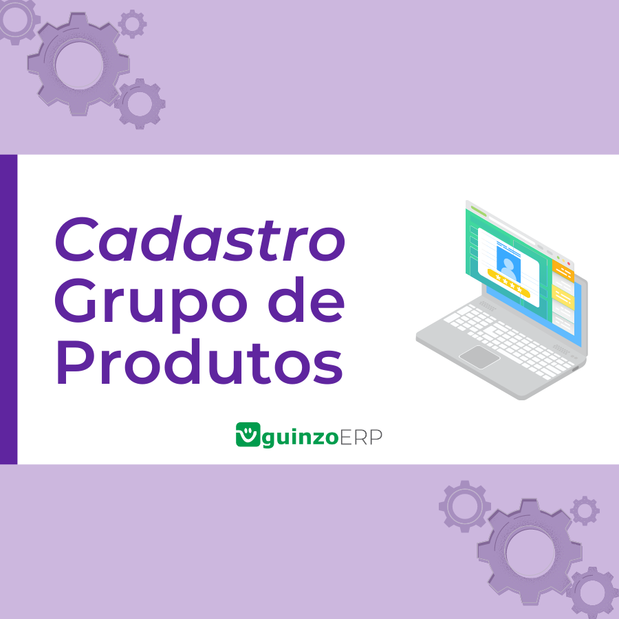 Cadastro De Grupo De Produtos Guinzo Soluções 8408