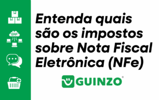 Entenda quais são os impostos sobre Nota Fiscal Eletrônica (NFe)