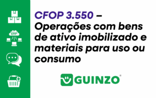 CFOP 3.550 - Operações com bens de ativo imobilizado e materiais para uso ou consumo