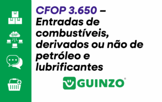 CFOP 3.650 - Entradas de combustíveis, derivados ou não de petróleo e lubrificantes