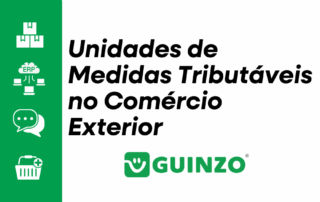 Unidades de Medidas Tributáveis no Comércio Exterior