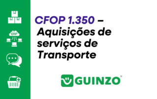 CFOP 1.350 - Aquisições de serviços de Transporte
