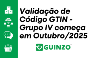 Validação de Código GTIN - Grupo IV começa em Outubro/2025